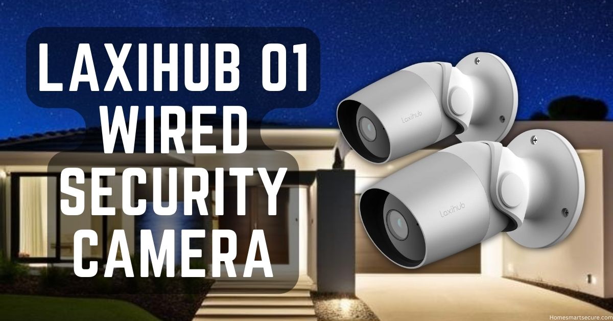 Laxihub O1 Wired Security Camera