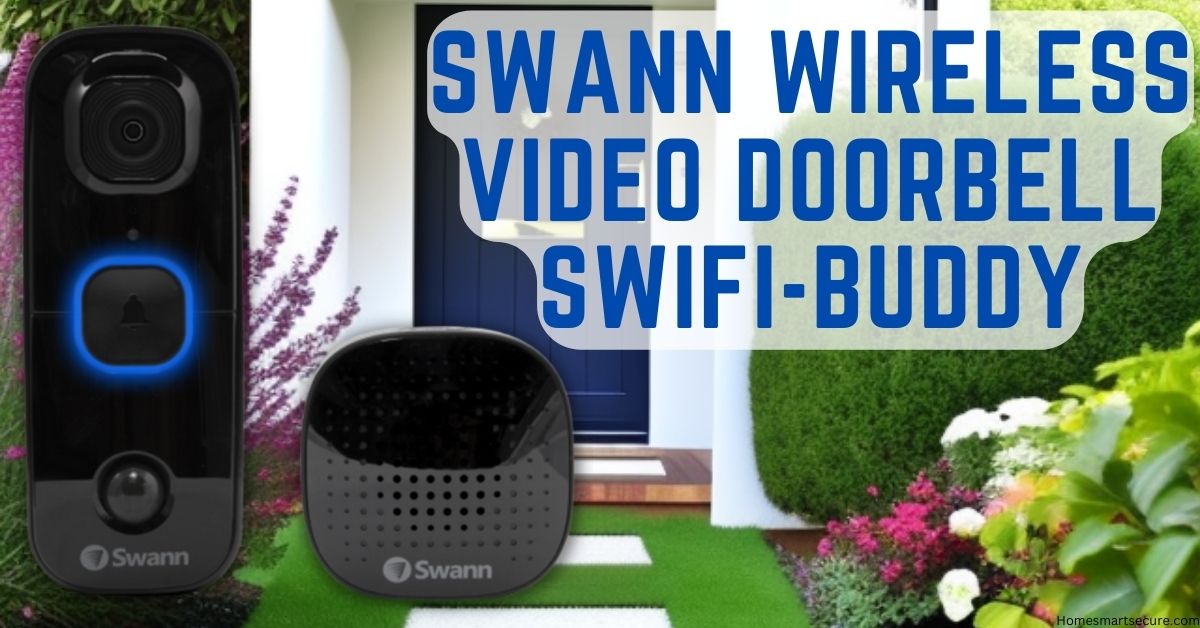 Swann Wireless Video Doorbell - SWIFI-BUDDY