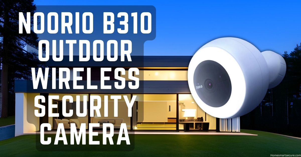 Noorio B310 Outdoor Wireless Security Camera